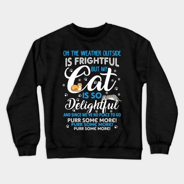 Cats Christmas Song. Meowy Christmas. Crewneck Sweatshirt by KsuAnn